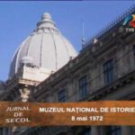 VIDEO: Jurnal de secol – Muzeul National de Istorie a Romaniei