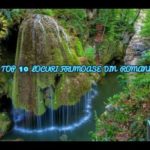 VIDEO: Top 10 cele mai frumoase locuri din Romania