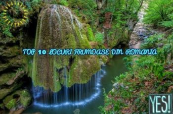 VIDEO: Top 10 cele mai frumoase locuri din Romania