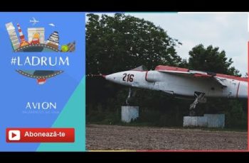 VIDEO: #LADRUM ED7 – Avion, Bălăbănești jud. Galați – FILMARE AERIANA