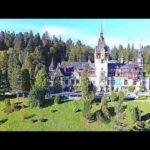 VIDEO: Castelul Peles si Manastirea Sinaia – filmare aeriana