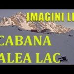 VIDEO: Cabana Balea Lac Live – Slow TV – 2034m în Munții Făgăraș