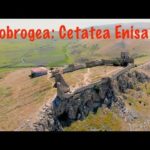 VIDEO: Cetatea Enisala – Dobrogea. Filmare Aeriana